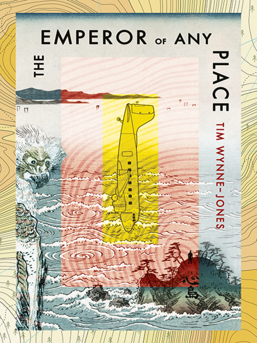 Title details for The Emperor of Any Place by Tim Wynne-Jones - Available